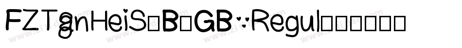 FZTanHeiS-B-GB Regul字体转换